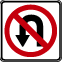 No U-Turn Sign